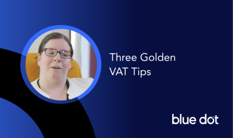 3 Golden VAT Tips from VAT Insiders