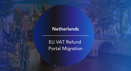 Netherlands &ndash; EU VAT Refund Portal Migration